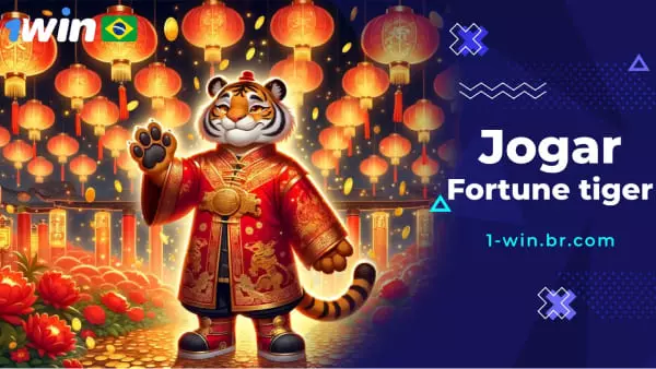 Jogar Fortune Tiger 1win